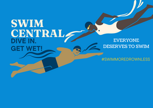 Swim Central. Dive In. Get Wet!