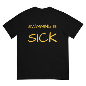 SWIMMING IS SICK heavyweight t-shirt
